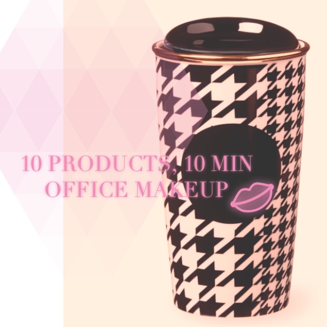 10 Products, 10 Minutes | Office Makeup Routine