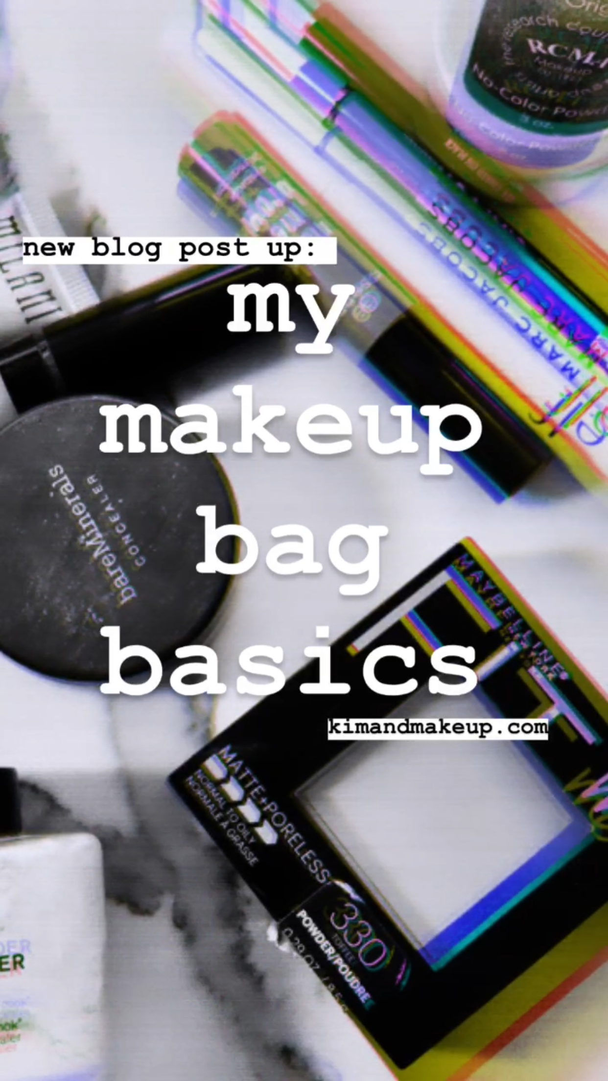 Makeup Bag Basics